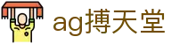 ag搏天堂 - (中国)完美体育ag搏天堂九游娱乐安卓版欢迎您